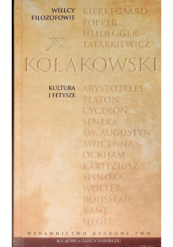 Wielcy filozofowie Tom 25 kultura i fetysze