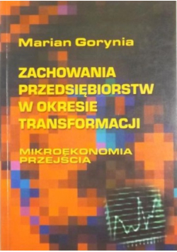 Zachowania przedsiębiorstw w okresie transformacjii