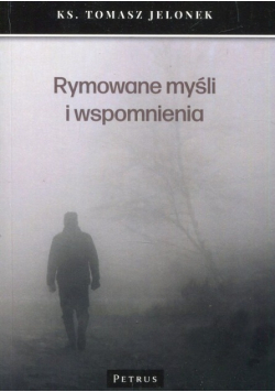 Rymowane Myśli I Wspomnienia