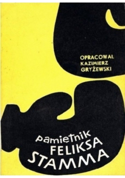 Pamiętnik Feliksa Stamma