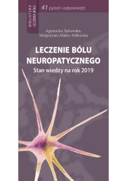 Leczenie bólu neuropatycznego