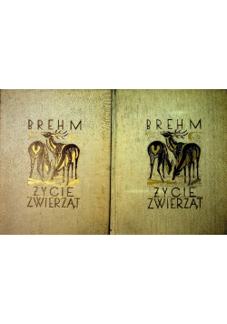 Życie zwierząt Tom 1 i 2 1936 r.
