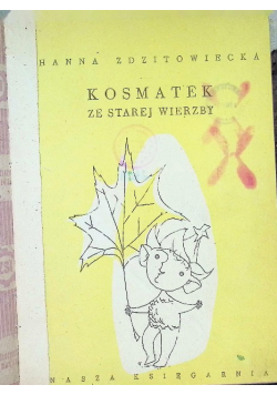 Kosmatek ze starej wierzby