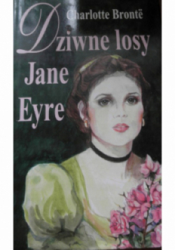 Dziwne losy Jane Eyre