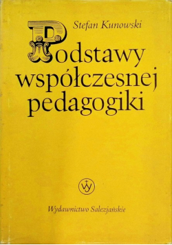Podstawy współczesnej pedagogiki