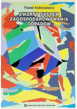 Zawarty sysem zagospodarowania odpadów