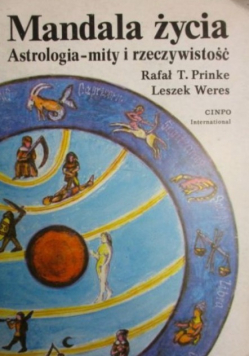 Mandala życia Astrologia mity i rzeczywistość
