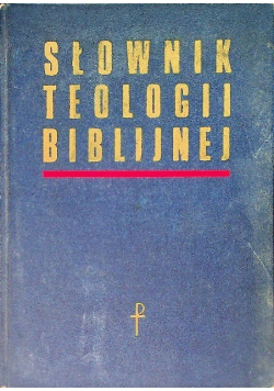 Słownik teologii biblijnej