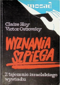 Wyznania szpiega Z tajemnic izraelskiego wywiadu