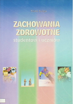 Zachowania zdrowotne studentów i uczniów