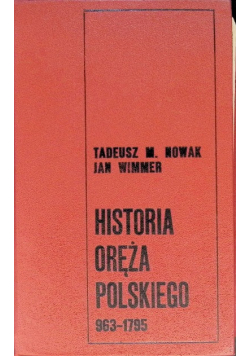 Historia oręża polskiego 963  1795