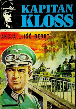 Kapitan Kloss Akcja Liść Dębu