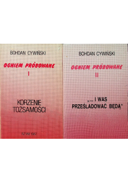 Ogniem próbowane Tom I i II