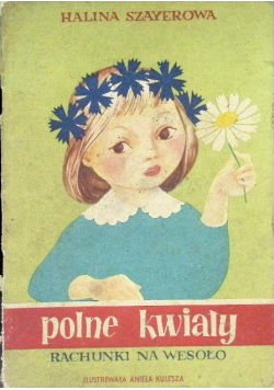 Polne kwiaty rachunki na wesoło