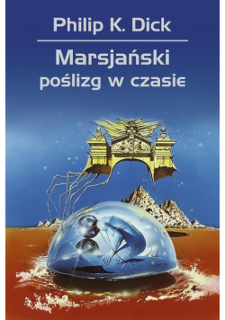 Marsjański poślizg w czasie