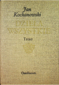 Dzieła wszystkie Treny