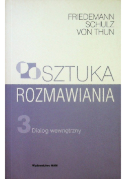 Sztuka rozmawiania Część 3 Dialog wewnętrzny