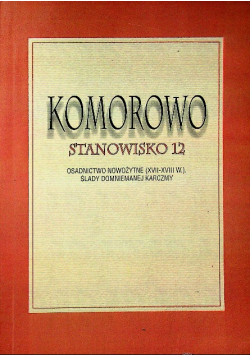 Komorowo, stanowisko 12