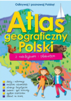 Atlas geograficzny Polski z naklejkami i plakatem
