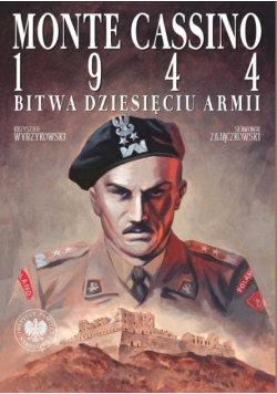 Monte cassino 1944 bitwa dziesięciu armii