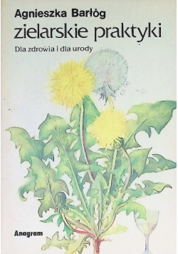 Zielarskie praktyki