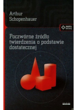 Poczwórne źródło twierdzenia o podstawie dostatecznej