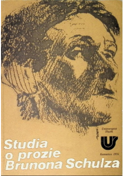 Studia o prozie Brunona Schulza