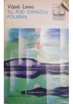 Tu pod gwiazdą polarną