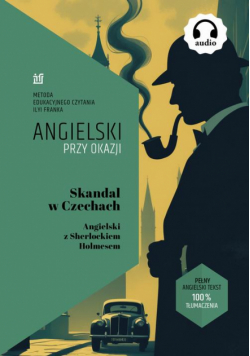 Skandal w Czechach. Angielski z Sherlockiem Holmesem