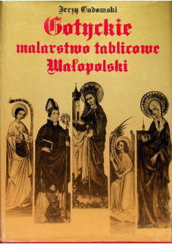 Gotyckie malarstwo tablicowe małopolski