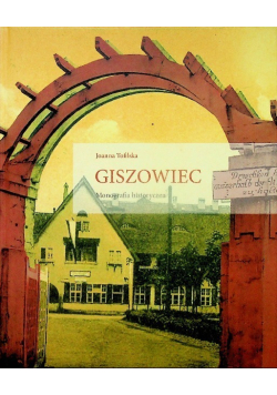 Giszowiec Monografia historyczna