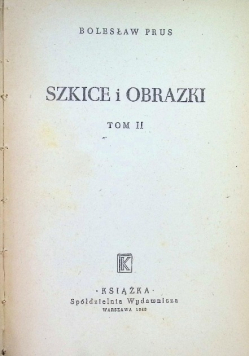 Szkice i obrazki Tom 2 1948 r