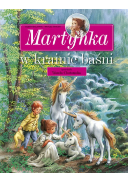 Martynka w krainie baśni