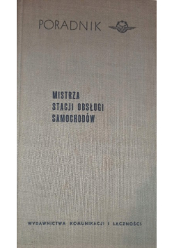 Poradnik mistrza stacji obsługi samochodów