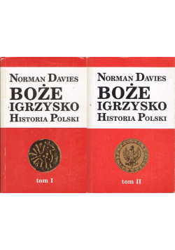 Boże Igrzysko Historia Polski Tom 1 i 2