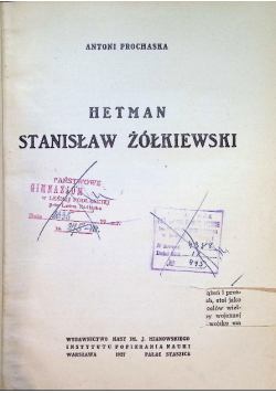 Hetman Stanisław Żółkiewski 1927 r.