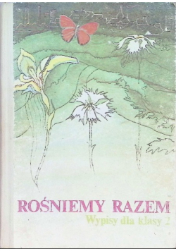 Rośniemy razem Wypisy dla klasy 2