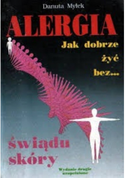 Alergia jak dobrze żyć bez