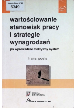 Wartościowanie stanowisk pracy i strategie wynagrodzeń