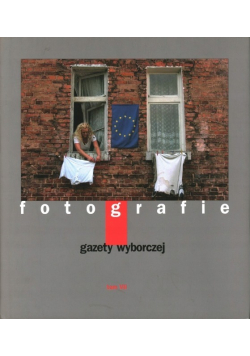 Fotografie gazety wyborczej Tom VII
