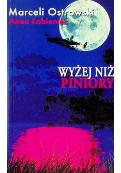 Wyżej niż piniory