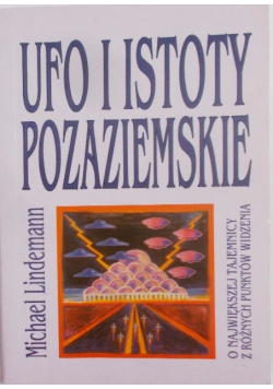 Ufo i istoty pozaziemskie