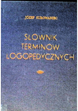 Słownik terminów logopedycznych