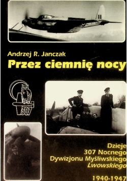 Przez ciemnię nocy