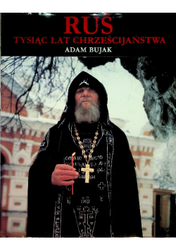 Ruś Tysiąc lat chrześcijaństwa