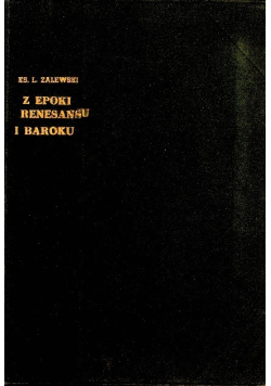 Z epoki renesansu i baroku na Lubelszczyźnie Nr 8 1949 r.