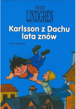 Karlsson z dachu lata znów