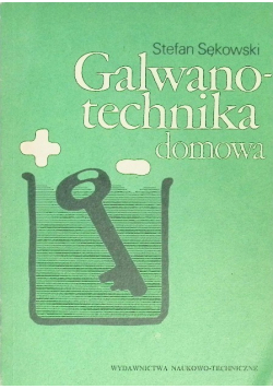 Galwanotechnika domowa