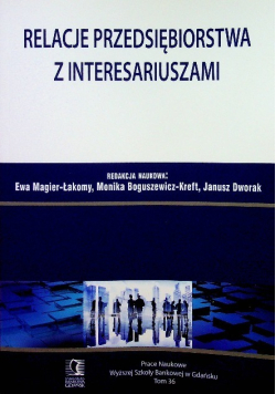 Relacje przedsiębiorstwa z interesariuszami