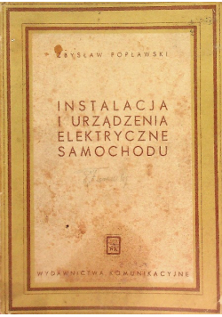 Instalacje i urządzenia elektryczne samochodu